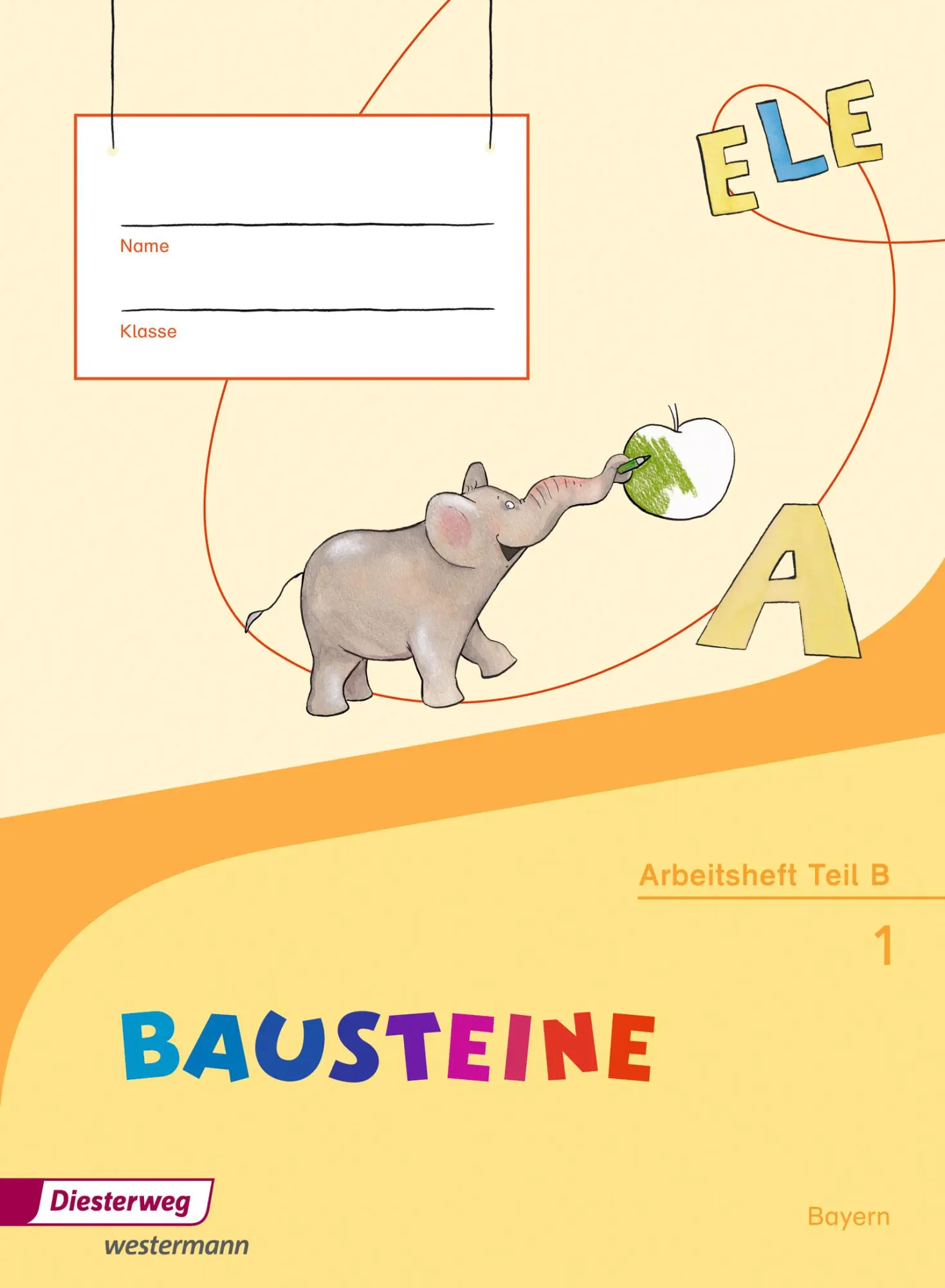 Cover: 9783425141817 | BAUSTEINE Fibel. Arbeitsheft. Bayern | Karin Kobl | Broschüre | 160 S.