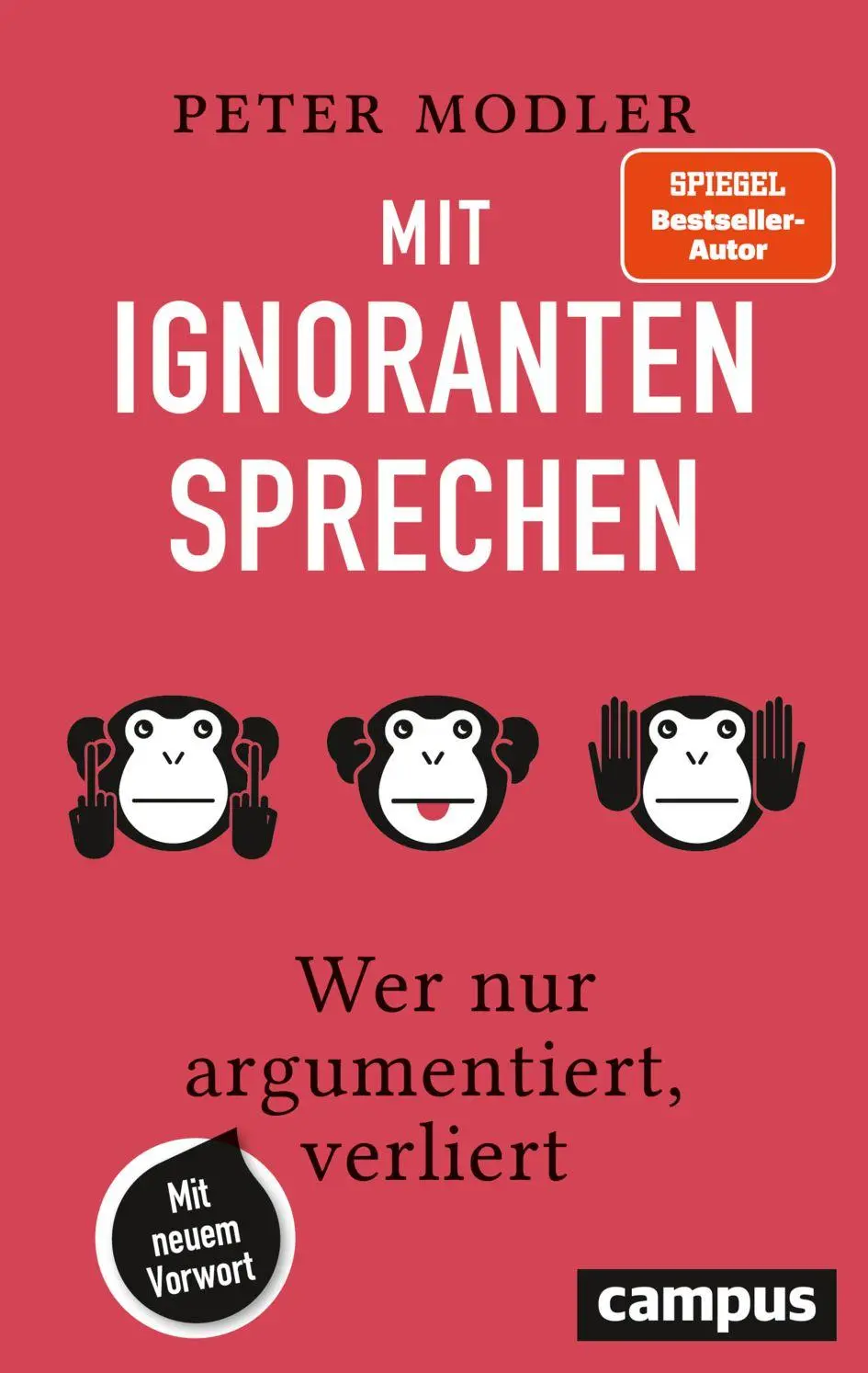 Cover: 9783593521817 | Mit Ignoranten sprechen | Peter Modler | Taschenbuch | IV | Deutsch
