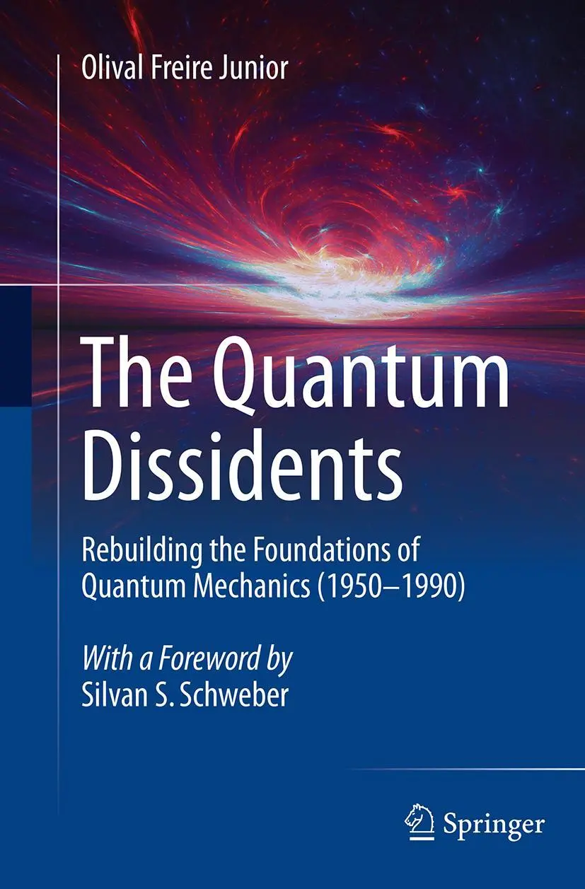 Cover: 9783662511817 | The Quantum Dissidents | Olival Freire Junior | Taschenbuch | xvi