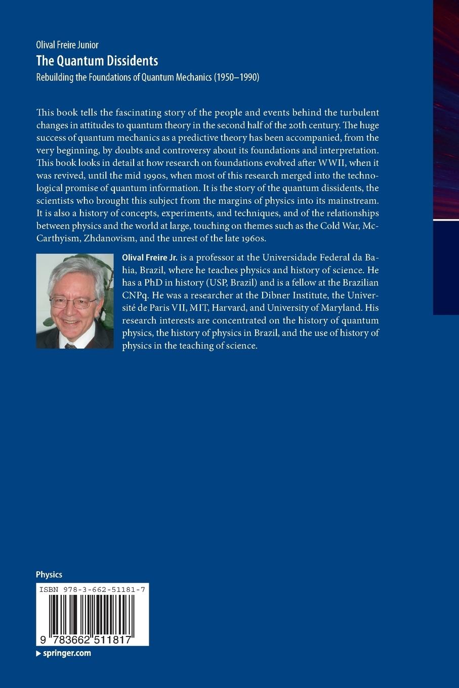 Rückseite: 9783662511817 | The Quantum Dissidents | Olival Freire Junior | Taschenbuch | xvi