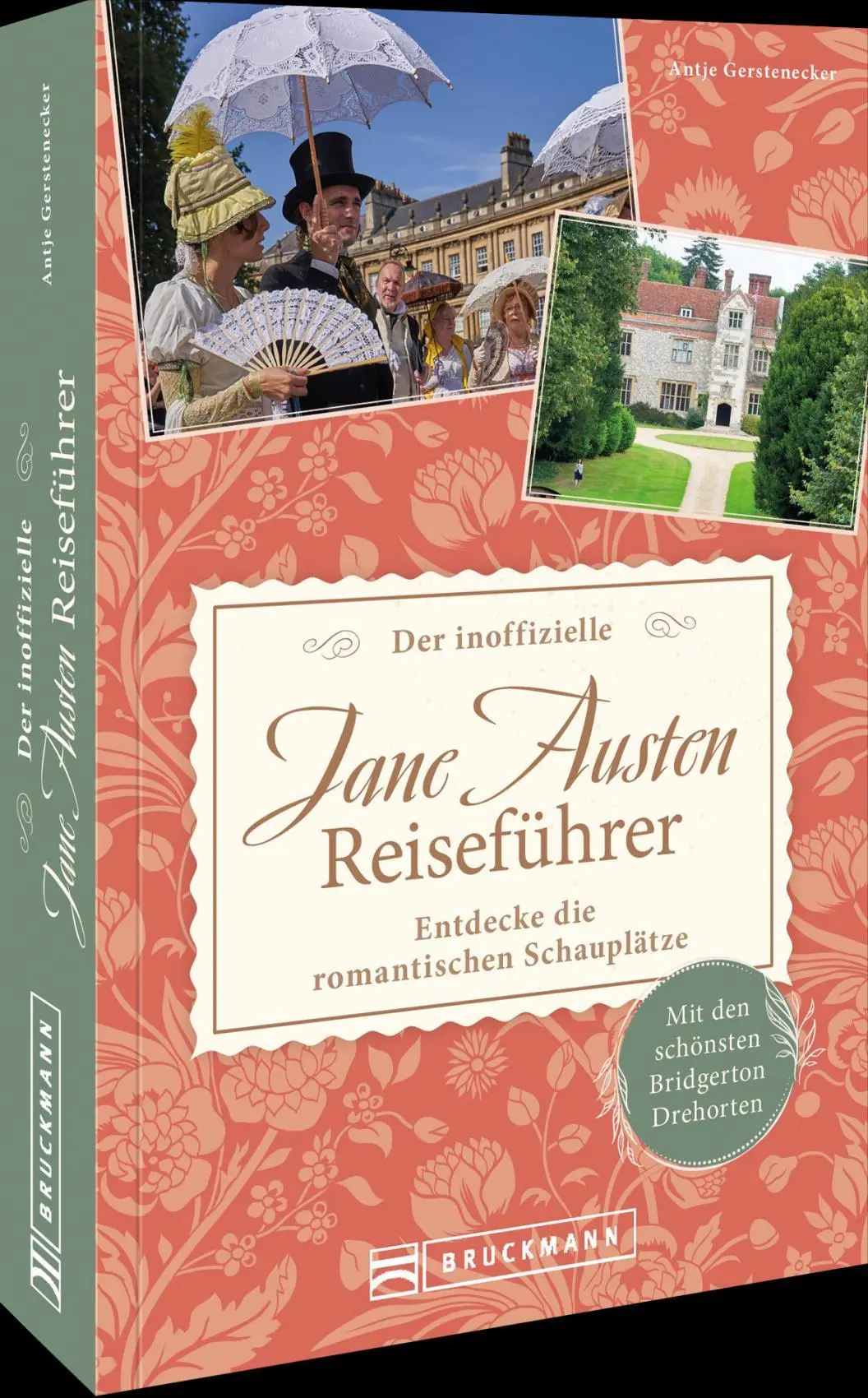 Gerstenecker, Antje: Der inoffizielle Jane Austen Reiseführer