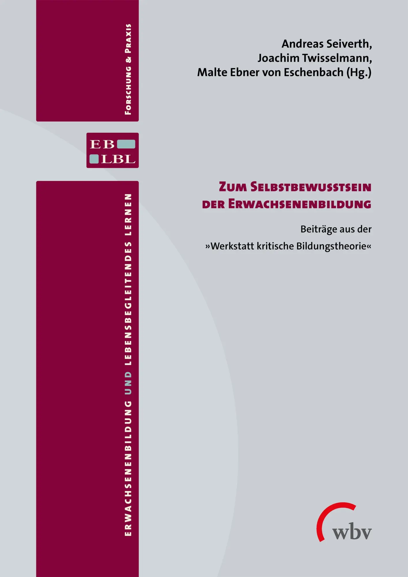 Cover: 9783763971817 | Zum Selbstbewusstsein der Erwachsenenbildung | Seiverth (u. a.) | Buch