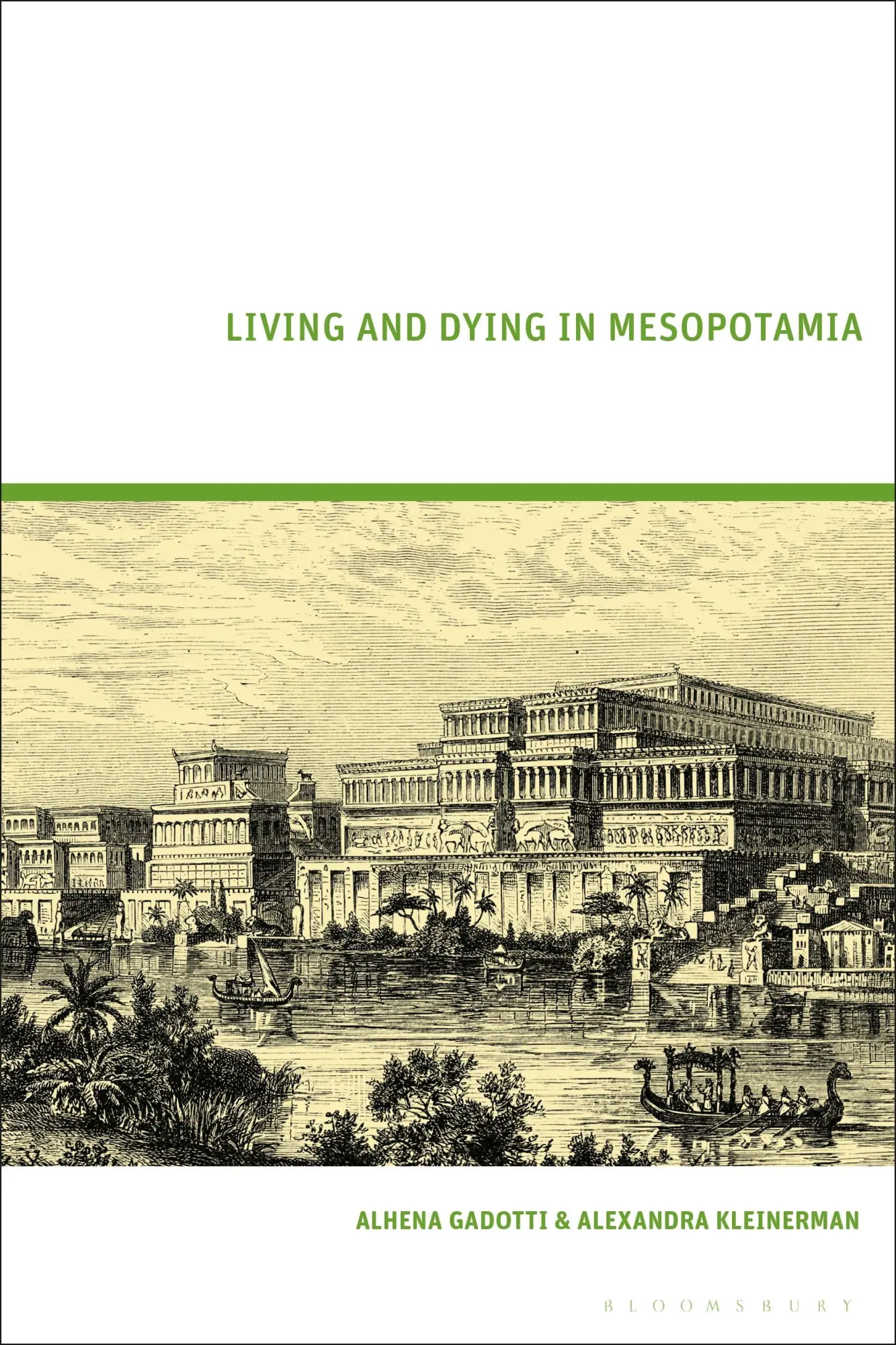 Cover: 9781350301917 | Living and Dying in Mesopotamia | Alhena Gadotti (u. a.) | Taschenbuch