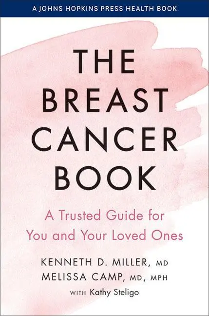 Cover: 9781421441917 | The Breast Cancer Book | A Trusted Guide for You and Your Loved Ones