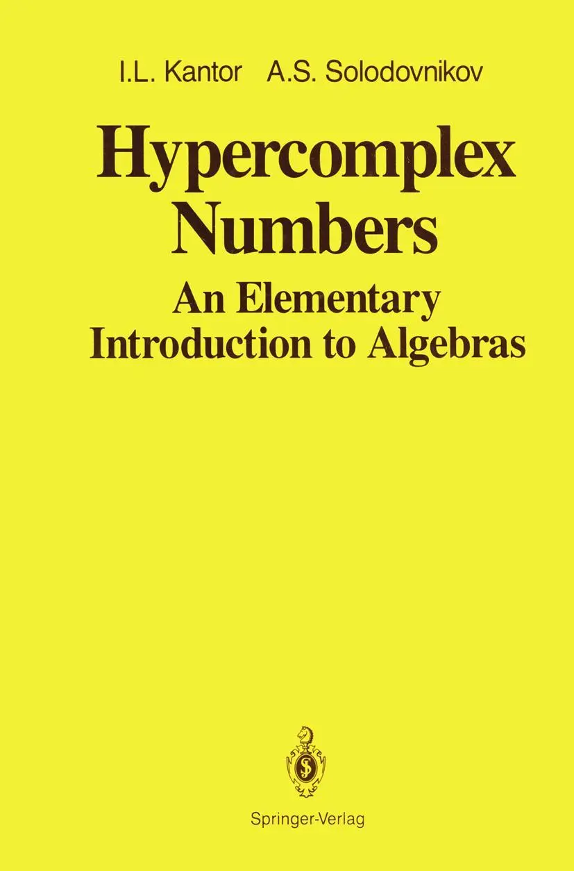 Cover: 9781461281917 | Hypercomplex Numbers | An Elementary Introduction to Algebras | Buch