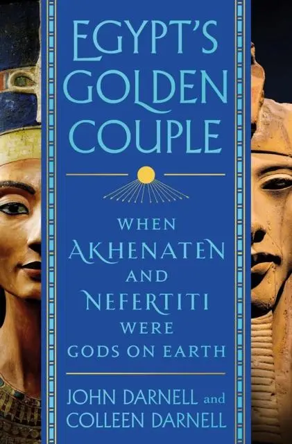 Cover: 9781803991917 | Egypt's Golden Couple | John Darnell and Colleen Darnell | Buch | 2022