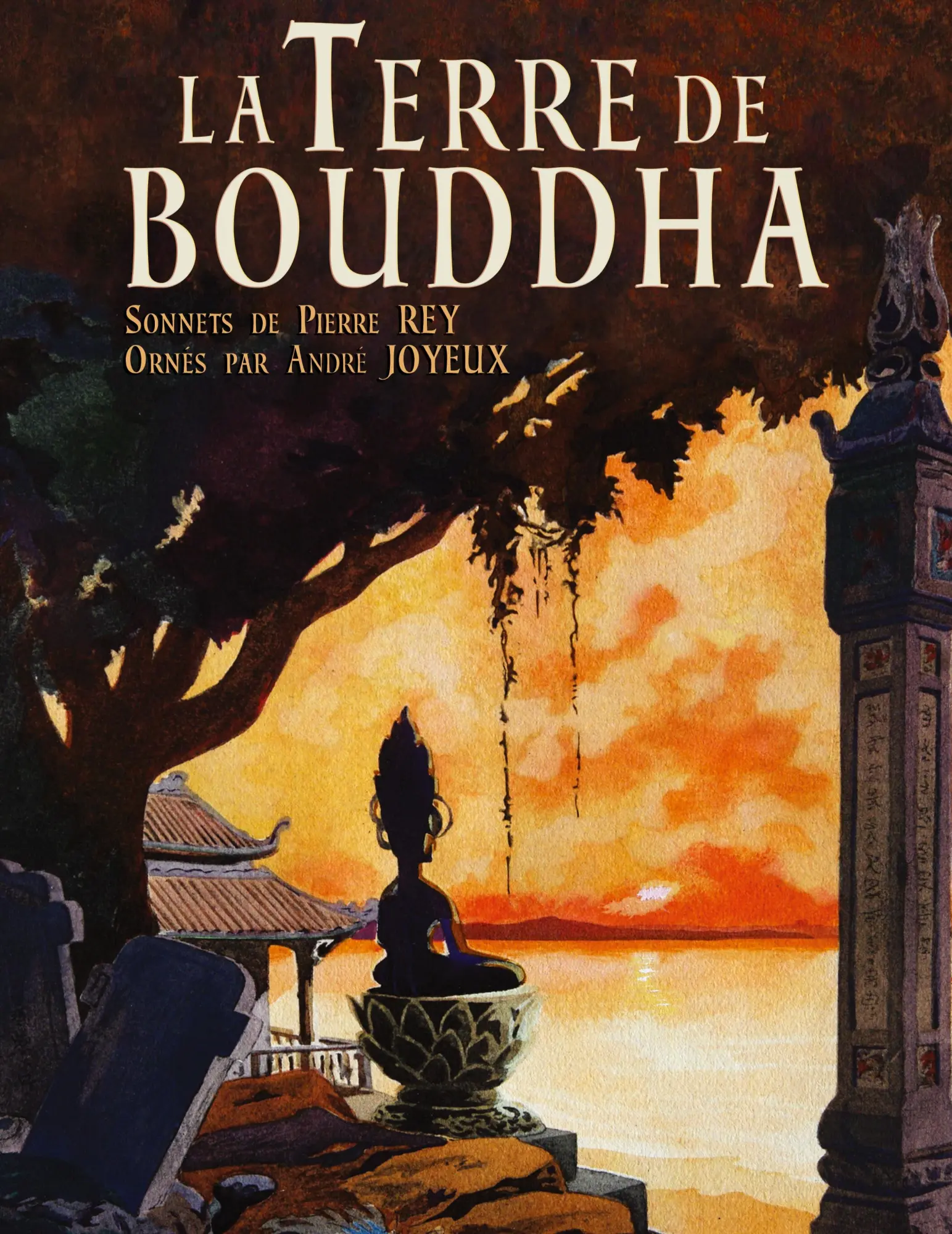 Cover: 9781934431917 | La Terre de Bouddha - Artistic Impressions of French Indochina | Rey