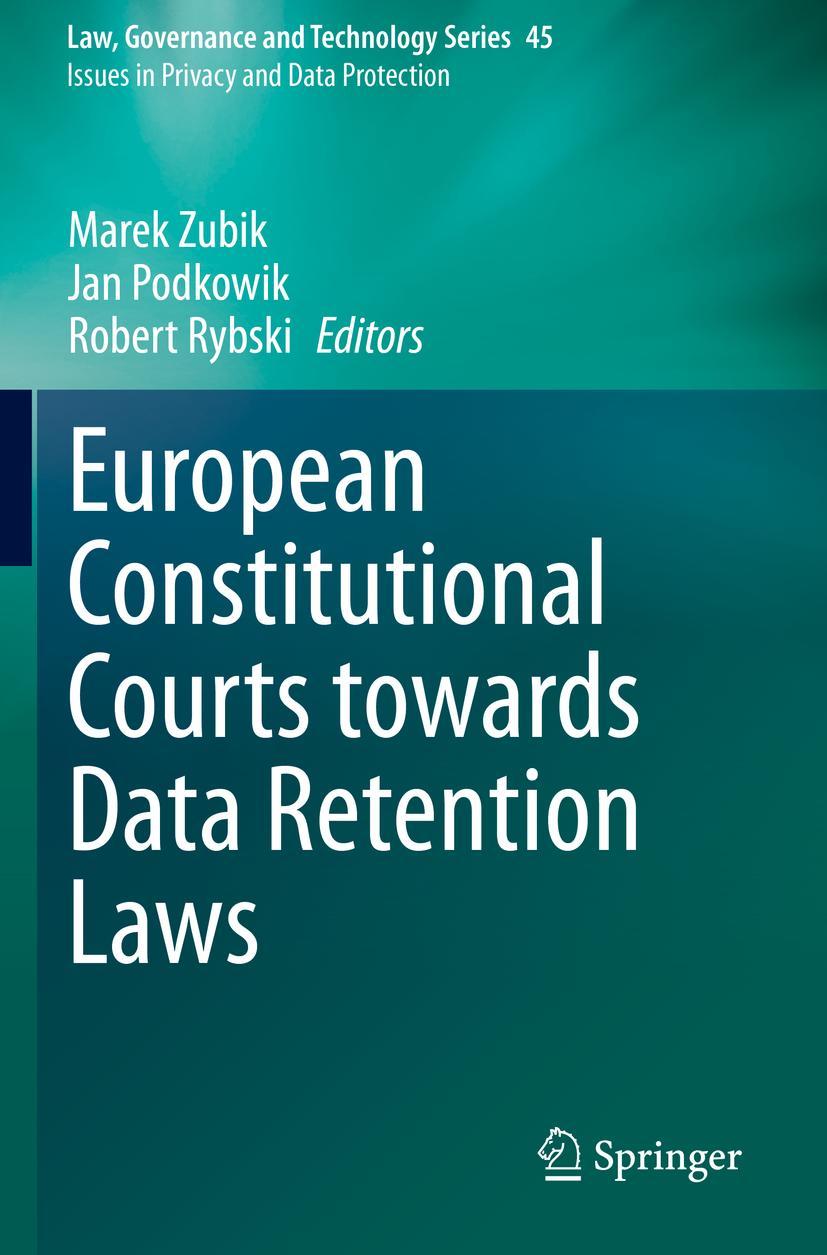 Cover: 9783030571917 | European Constitutional Courts towards Data Retention Laws | Buch | x