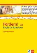Cover: 9783125471917 | Fördern! 7./8. Klasse. Englisch Schreiben. Gymnasialniveau | Broschüre