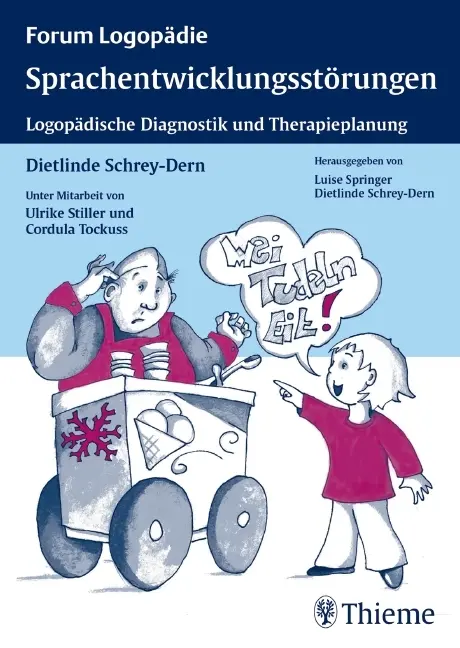 Cover: 9783131311917 | Sprachentwicklungsstörungen | Dietlinde Schrey-Dern | Taschenbuch