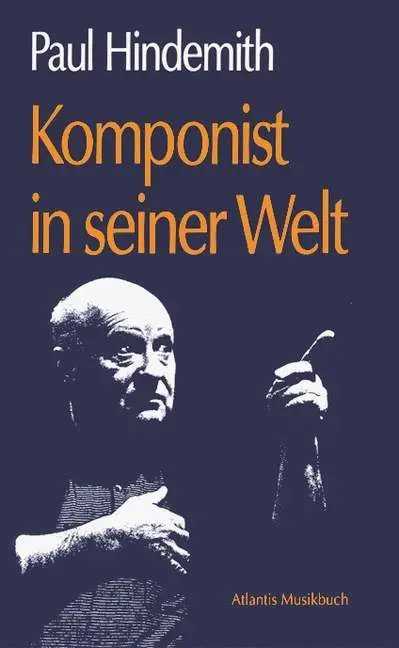 Cover: 9783254001917 | Komponist in seiner Welt | Weiten und Grenzen | Paul Hindemith | Buch