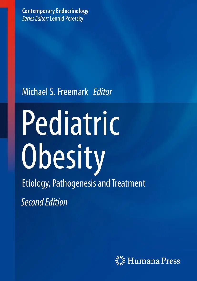 Cover: 9783319681917 | Pediatric Obesity | Etiology, Pathogenesis and Treatment | Freemark