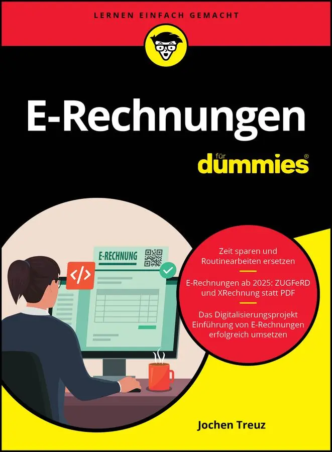 Cover: 9783527721917 | E-Rechnungen für Dummies | Jochen Treuz | Taschenbuch | für Dummies Cover: 9783527721917 | E-Rechnungen für Dummies | Jochen Treuz | Taschenbuch | für Dummies