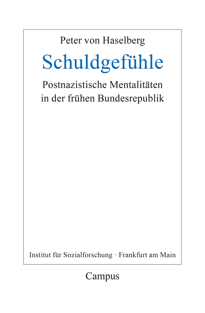 Cover: 9783593511917 | Schuldgefühle | Peter von Haselberg | Taschenbuch | 252 S. | Deutsch