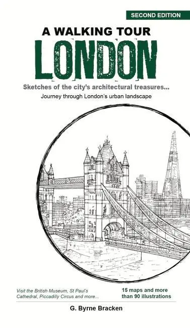 Cover: 9789814841917 | A Walking Tour London | Sketches of the City's Architectural Treasures