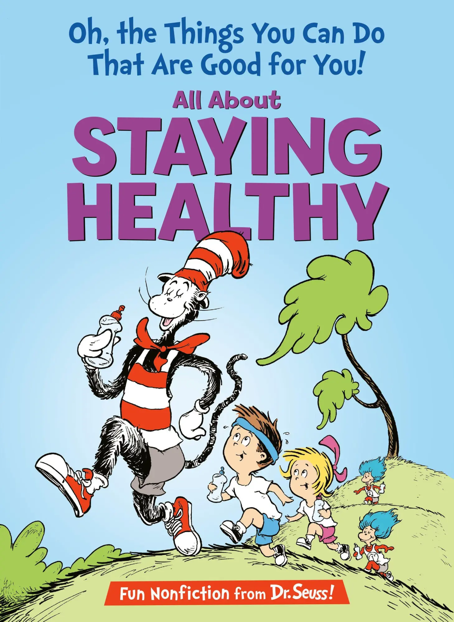 Cover: 9798217031917 | Oh, the Things You Can Do That Are Good for You! All about Staying...