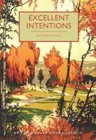 Cover: 9780712352017 | Excellent Intentions | Richard Hull | Taschenbuch | 208 S. | Englisch