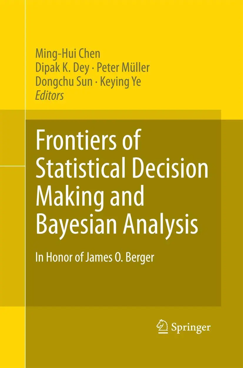 Cover: 9781489992017 | Frontiers of Statistical Decision Making and Bayesian Analysis | Buch