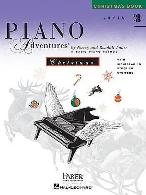 Cover: 9781616772017 | Piano Adventures Christmas Book Level 3B | Nancy Faber_Randall Faber