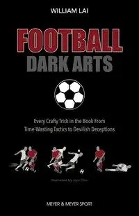 Cover: 9781782552017 | Football Dark Arts | Mark Sutcliffe | Taschenbuch | Englisch | 2020