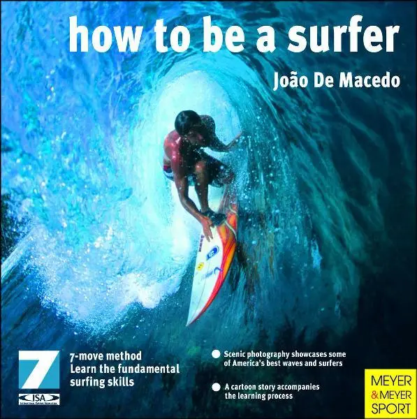 Cover: 9781841262017 | How to Be a Surfer | Joao De Macedo (u. a.) | Taschenbuch | 176 S.