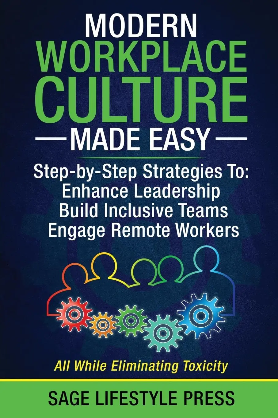Cover: 9781966552017 | Modern Workplace Culture Made Easy | Sage Lifestyle Press | Buch