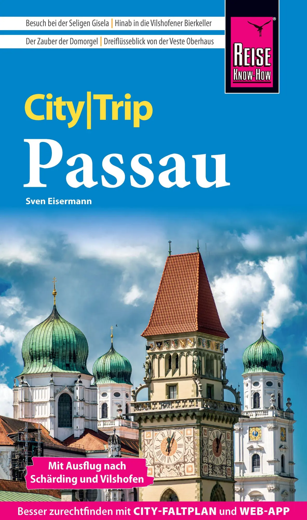 Cover: 9783831782017 | Reise Know-How CityTrip Passau mit Ausflug nach Schärding und...