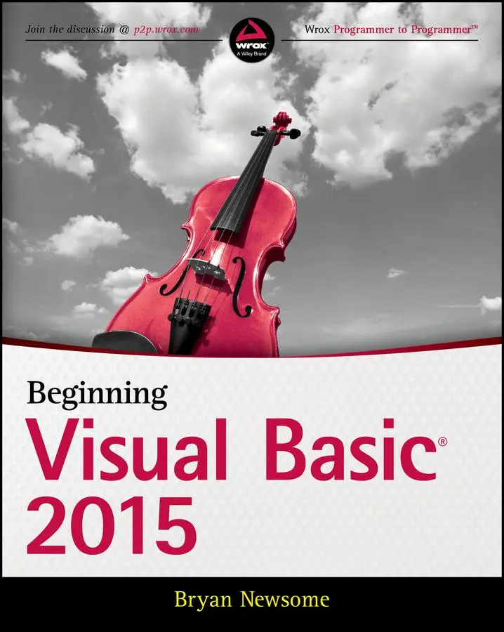 Cover: 9781119092117 | Beginning Visual Basic 2015 | Bryan Newsome | Taschenbuch | 624 S.