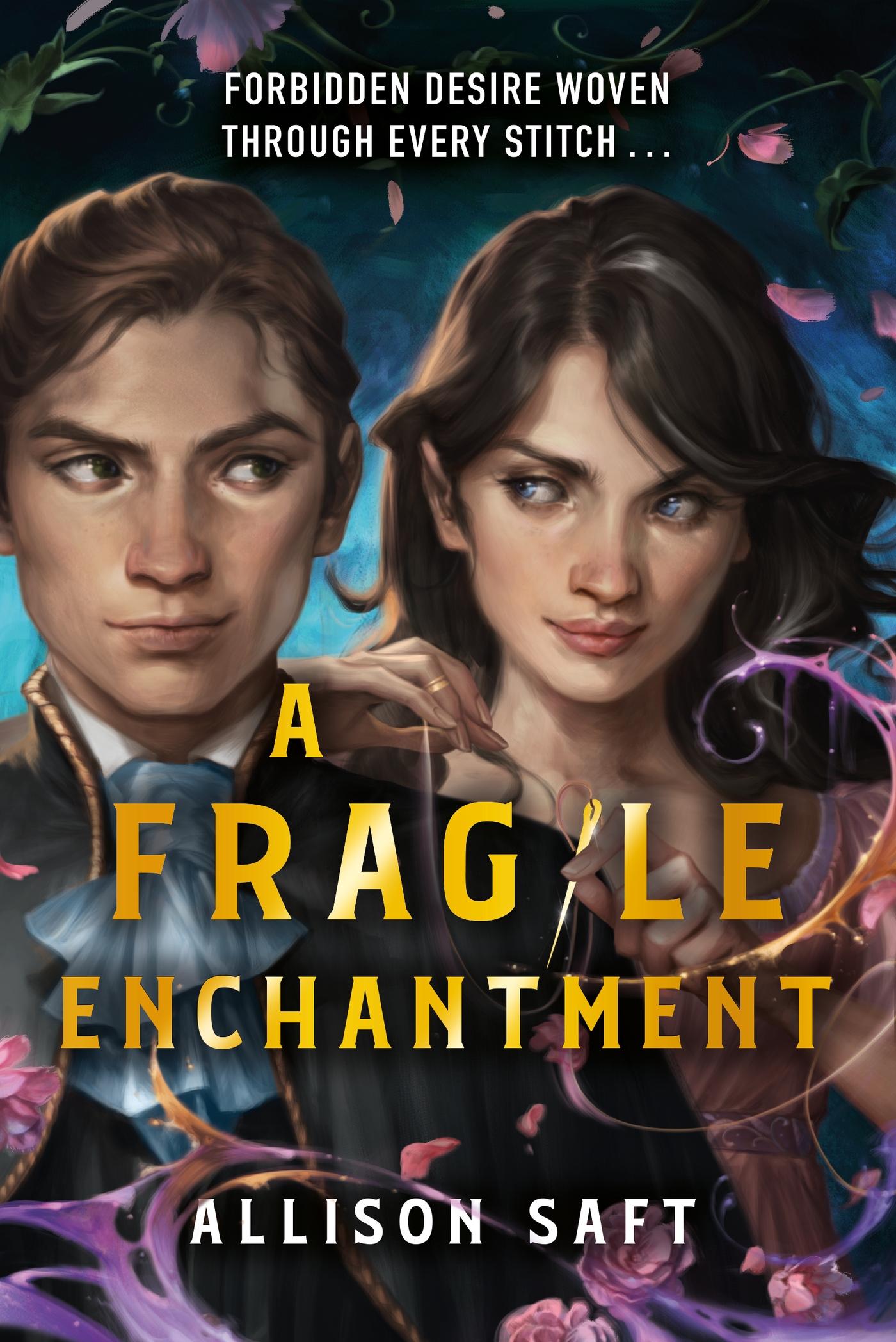 Cover: 9781510112117 | A Fragile Enchantment | Allison Saft | Taschenbuch | 384 S. | Englisch