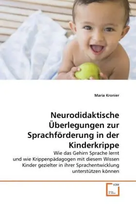 Cover: 9783639332117 | Neurodidaktische Überlegungen zur Sprachförderung in der Kinderkrippe