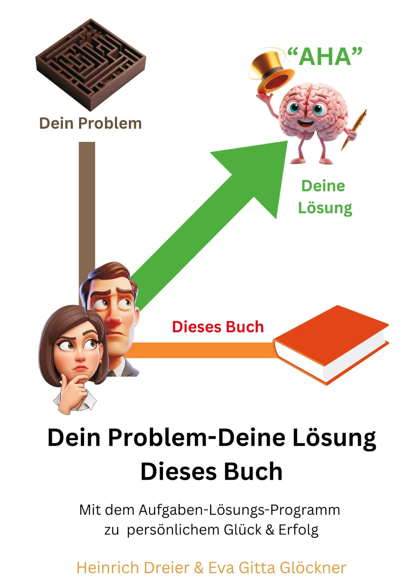 Cover: 9783819202117 | Dein Problem - Deine Lösung - Dieses Buch | Heinrich Dreier (u. a.)
