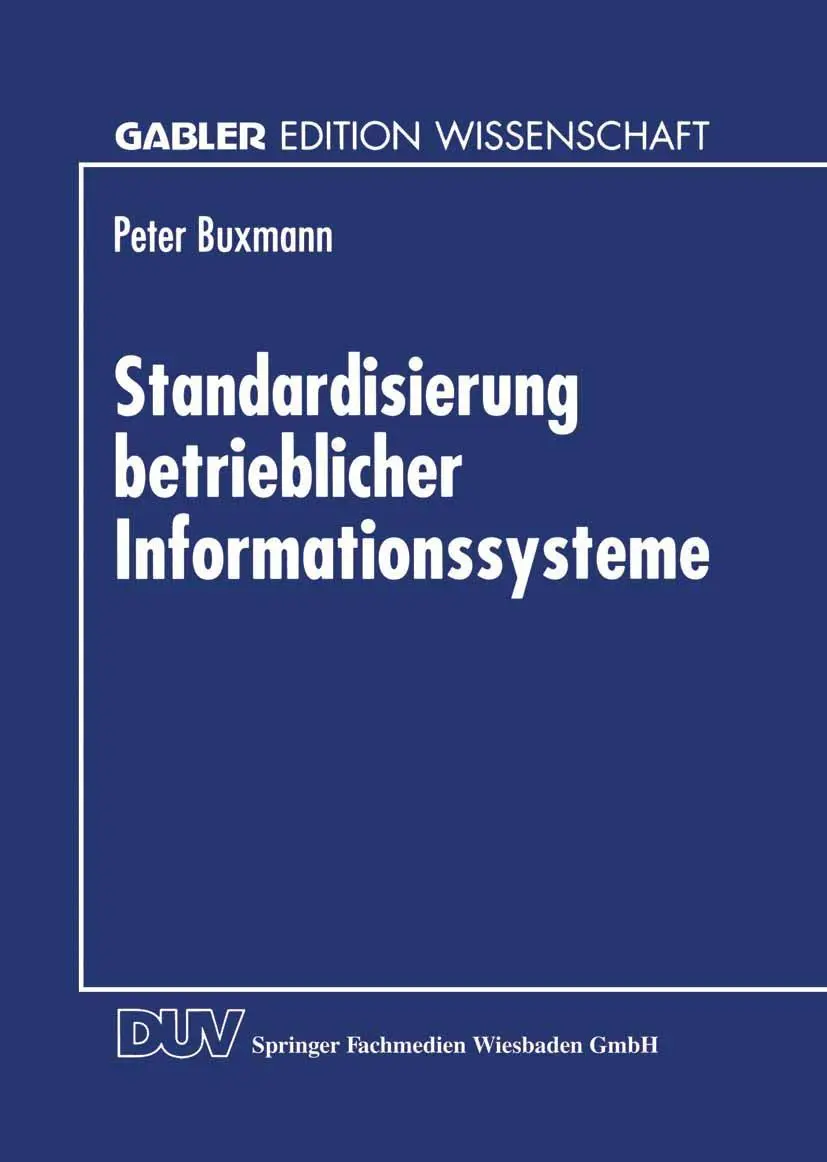 Cover: 9783824462117 | Standardisierung betrieblicher Informationssysteme | Peter Buxmann