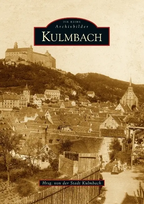 Cover: 9783866802117 | Kulmbach | Hrg. Stadt Kulmbach | Taschenbuch | Paperback | 104 S.