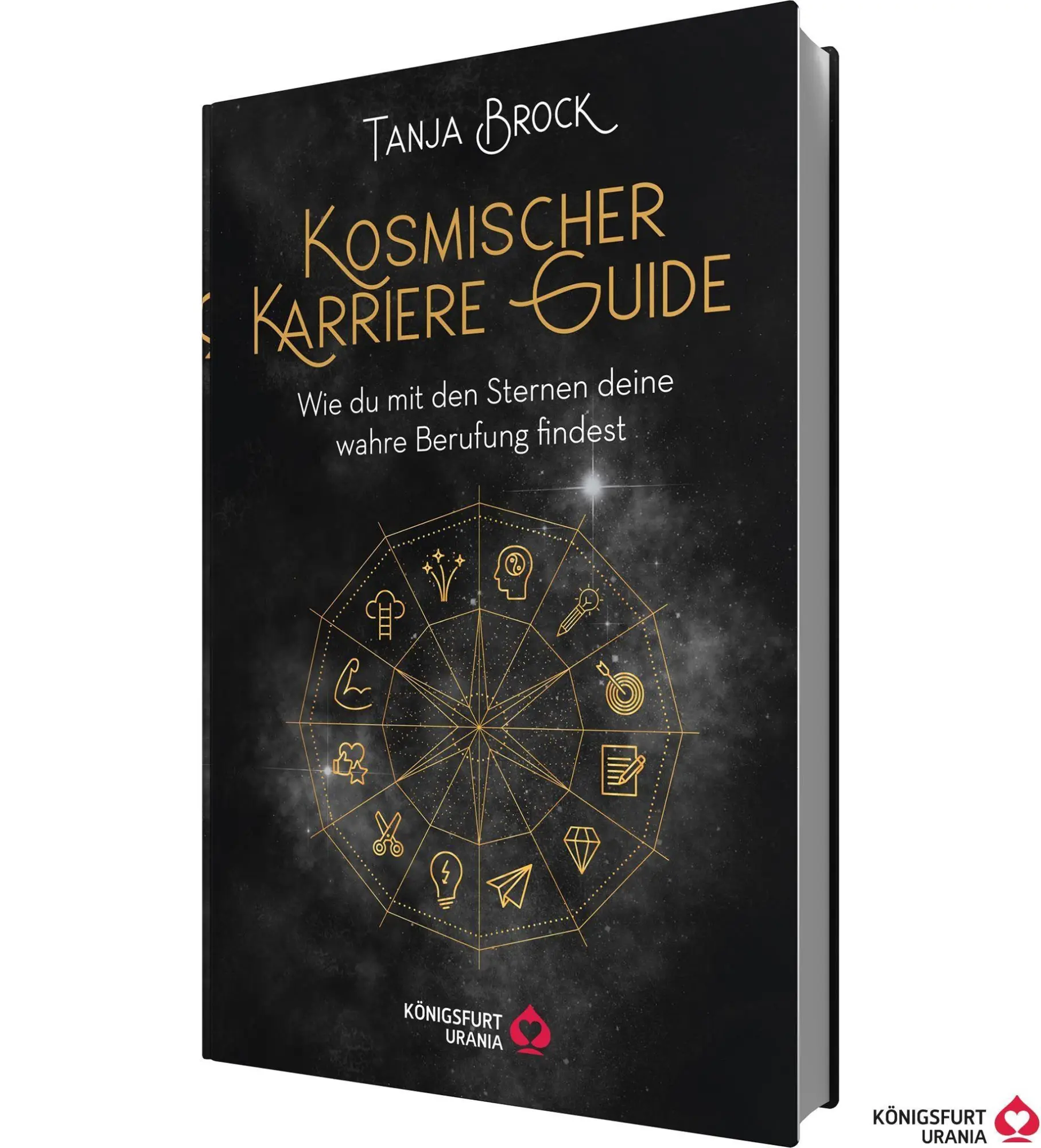 Cover: 9783868262117 | Kosmischer Karriere Guide -Wie Du mit den Sternen deine wahre...