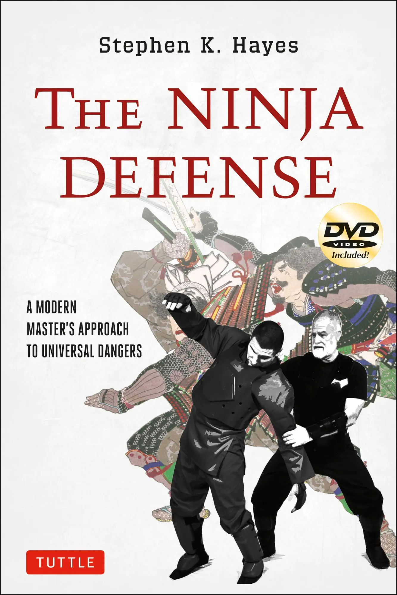 Cover: 9784805312117 | The Ninja Defense | Stephen K Hayes | Taschenbuch | 1 Taschenbuch