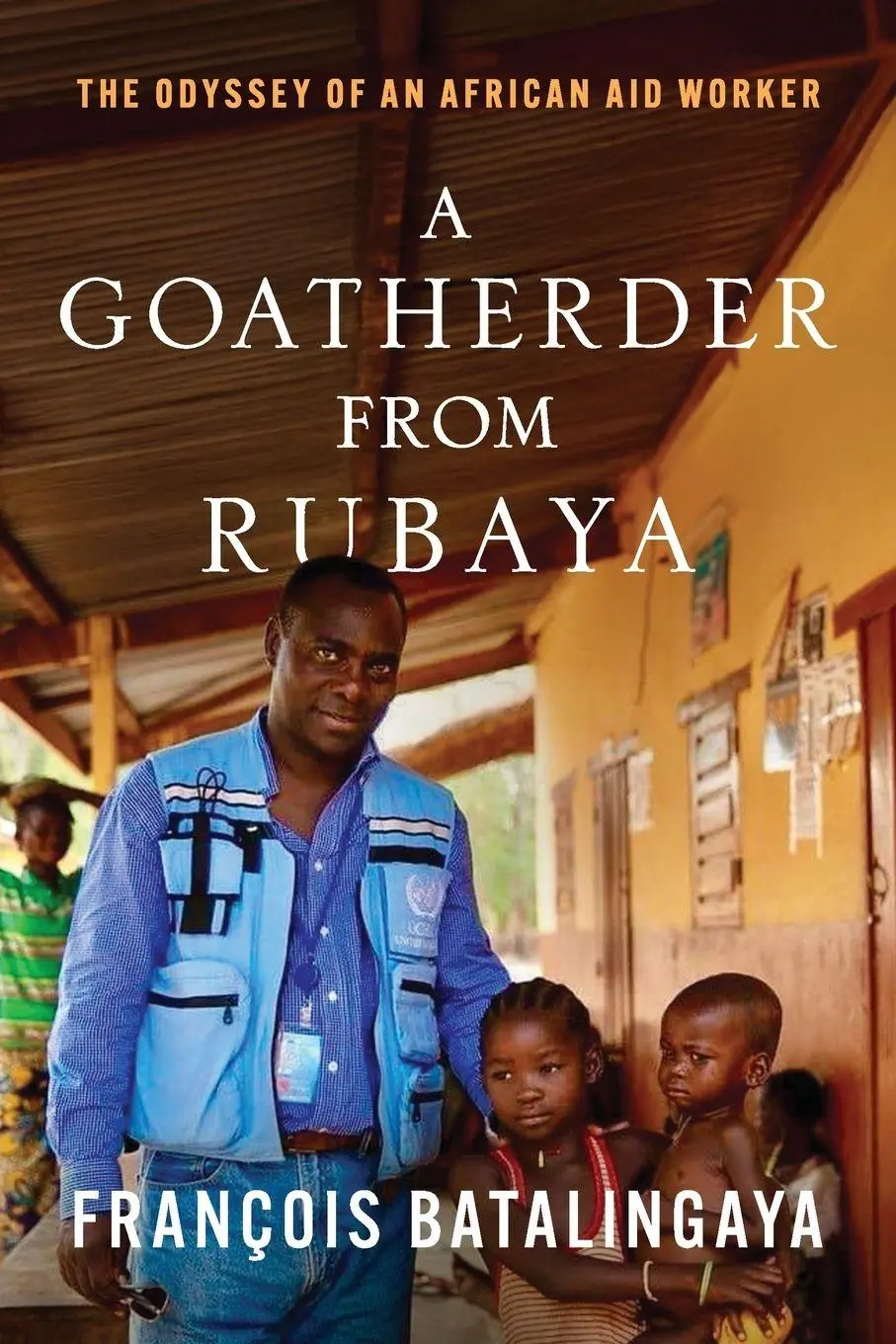 Cover: 9798993562117 | A Goatherder from Rubaya | The Odyssey of an African Aid Worker | Buch