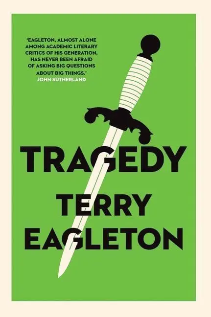 Cover: 9780300252217 | Tragedy | Terry Eagleton | Buch | Gebunden | Englisch | 2020