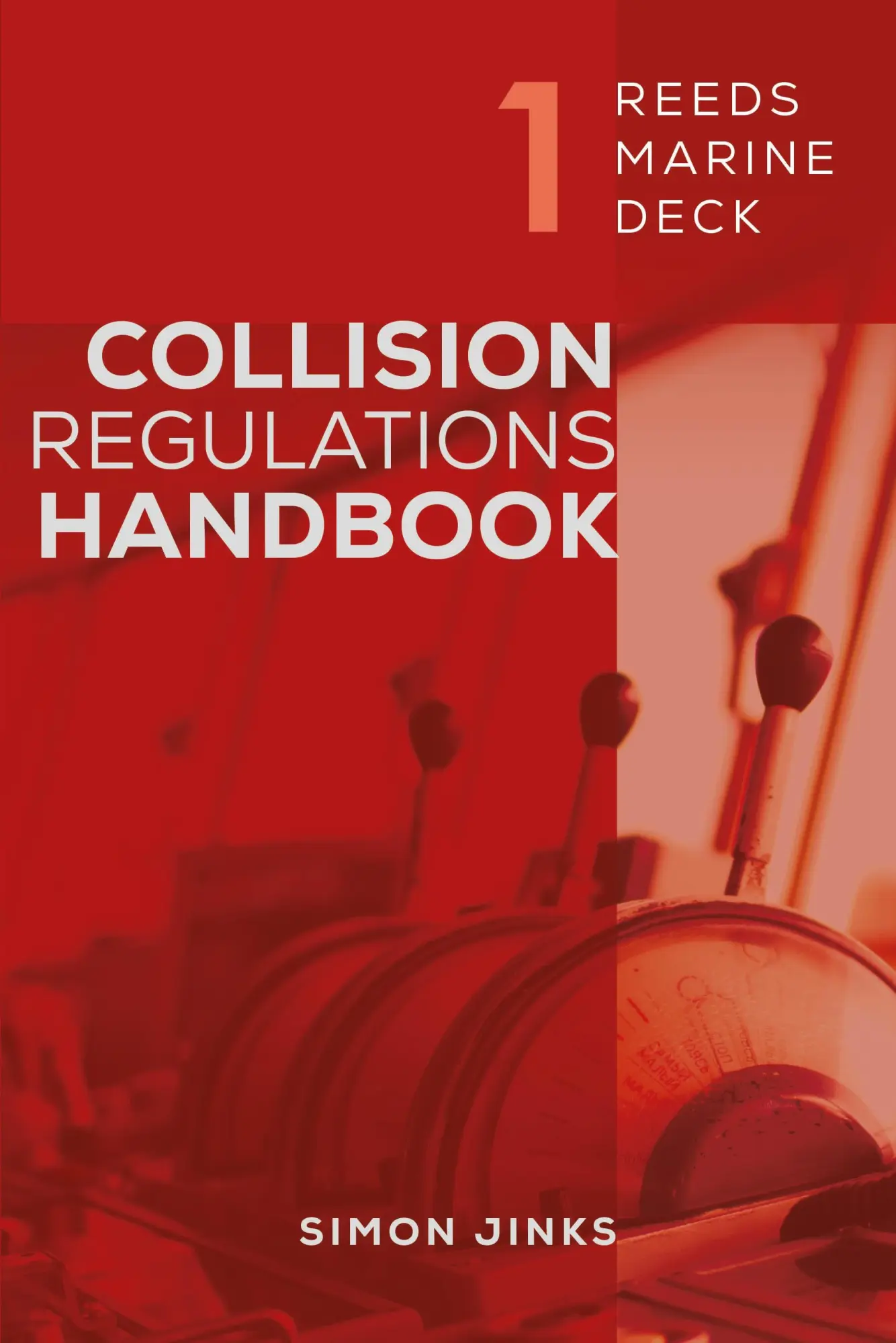 Cover: 9781399402217 | Reeds Marine Deck 1: Collision Regulations Handbook | Simon Jinks