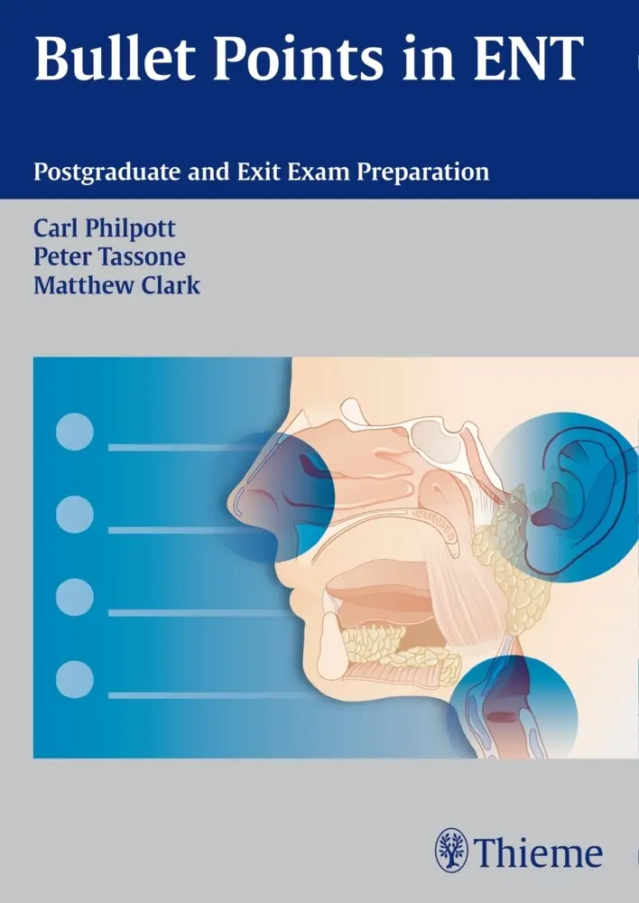 Cover: 9783131662217 | Bullet Points in ENT | Postgraduate and Exit Exam Preparation | Buch