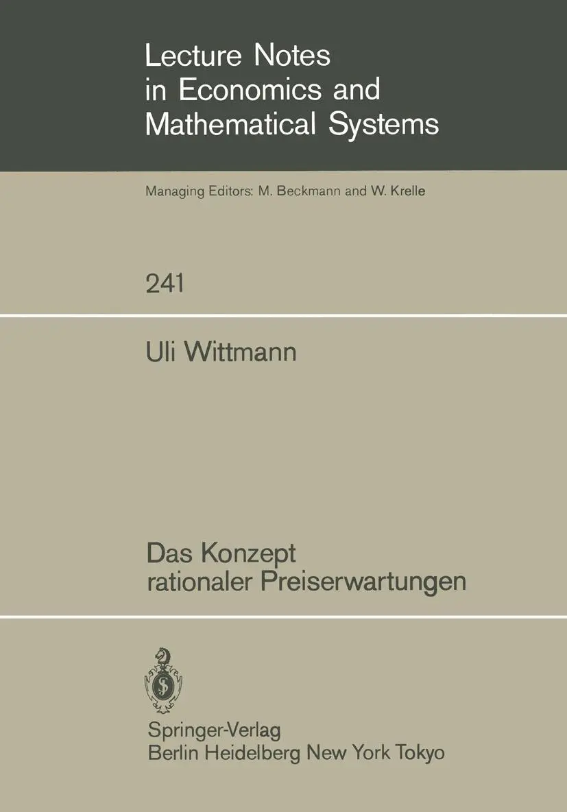 Cover: 9783540152217 | Das Konzept rationaler Preiserwartungen | Uli Wittmann | Taschenbuch