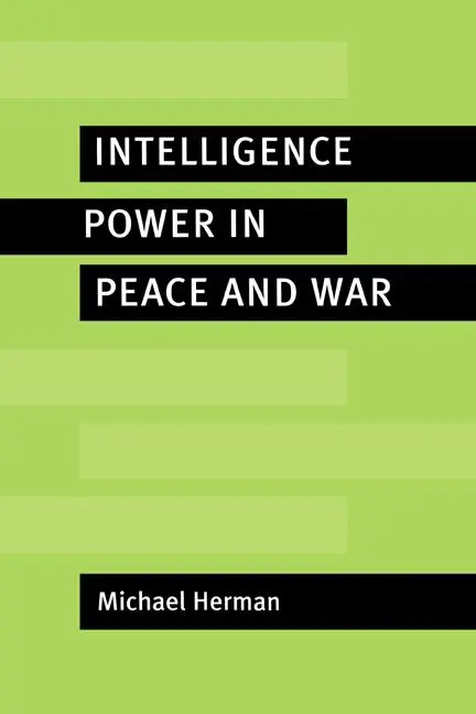 Cover: 9780521562317 | Intelligence Power in Peace and War | Michael Herman | Buch | Englisch