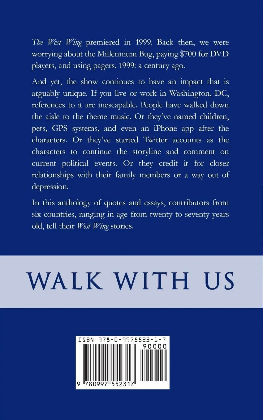 Rückseite: 9780997552317 | Walk With Us | How "The West Wing" Changed Our Lives | Handscombe
