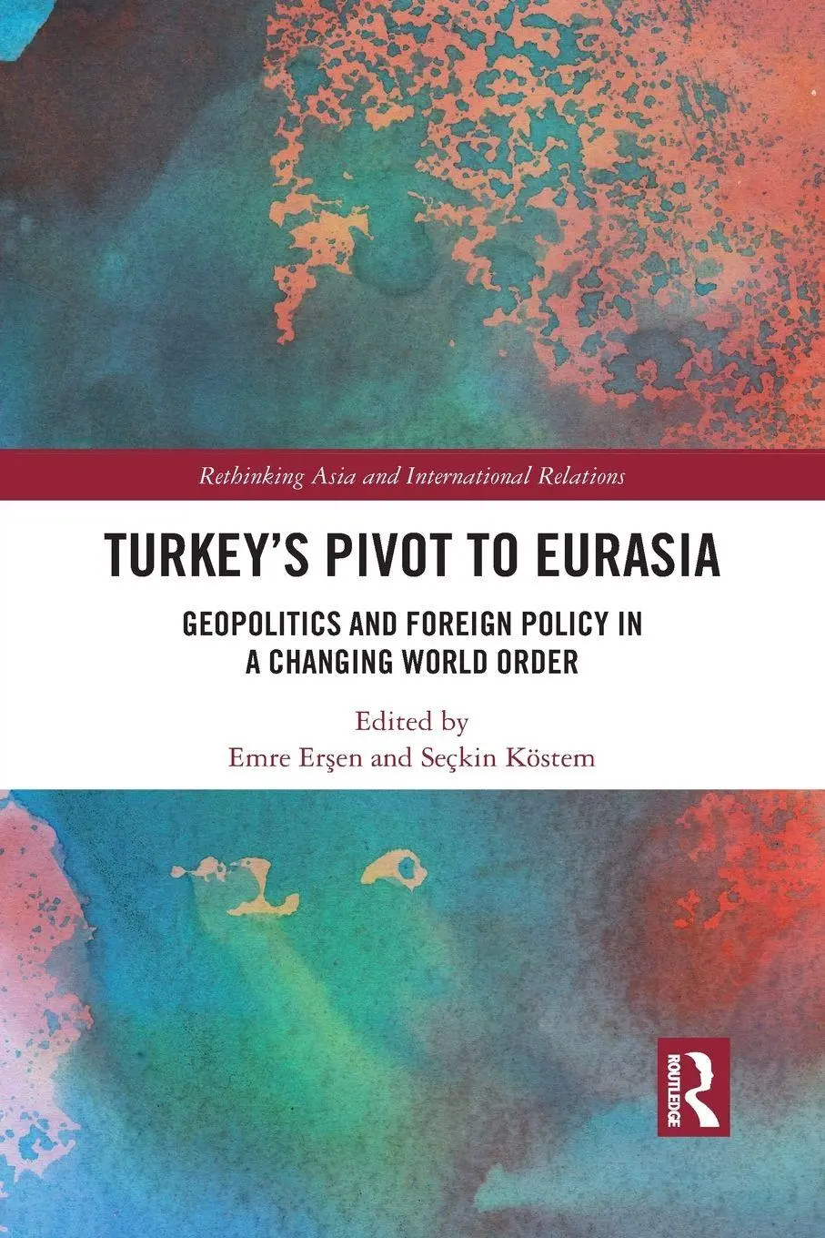 Cover: 9781032092317 | Turkey's Pivot to Eurasia | Emre Er¿en (u. a.) | Taschenbuch | 2021