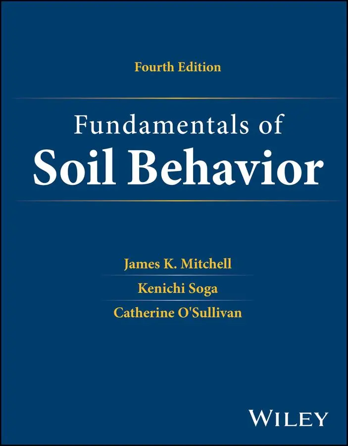 Cover: 9781119832317 | Fundamentals of Soil Behavior | Catherine O'Sullivan (u. a.) | Buch