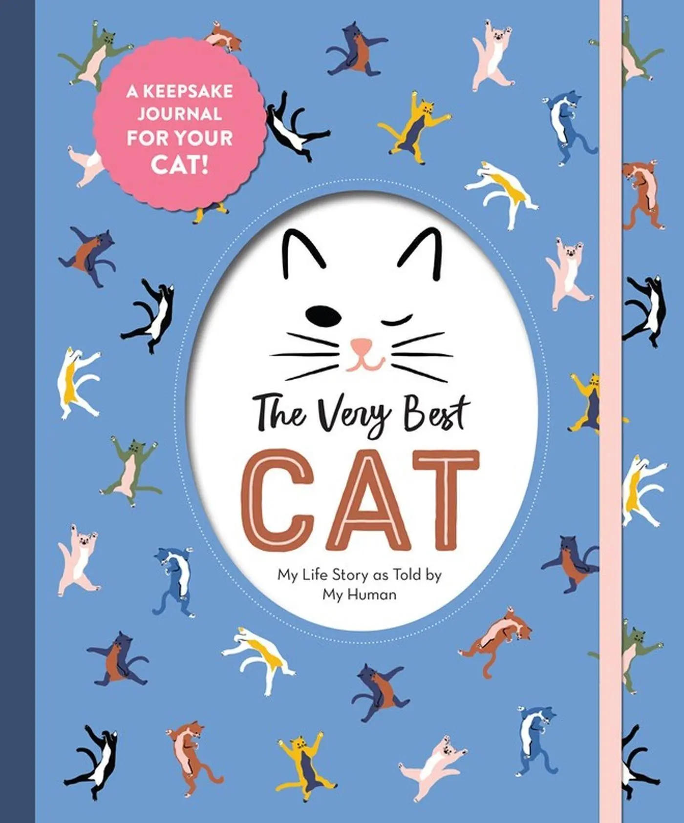 Cover: 9781523512317 | The Very Best Cat | My Life Story as Told by My Human | Publishing