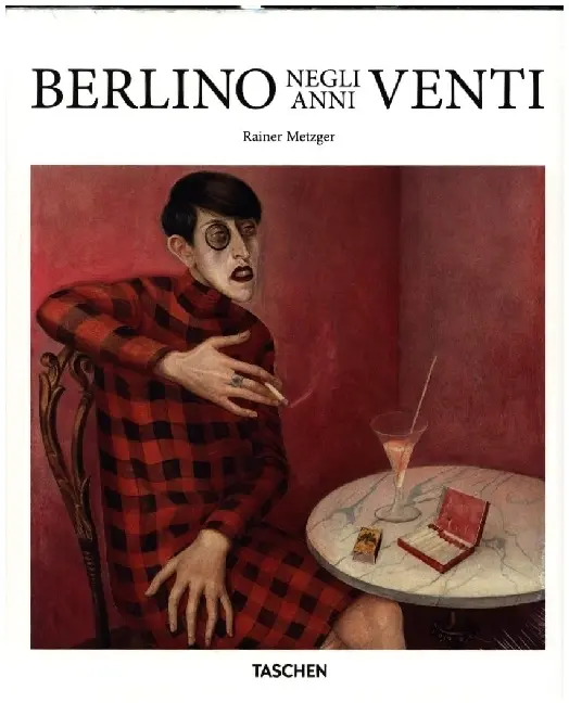 Cover: 9783836562317 | 1920s Berlin | Rainer Metzger | Buch | Italienisch | 2024 | TASCHEN