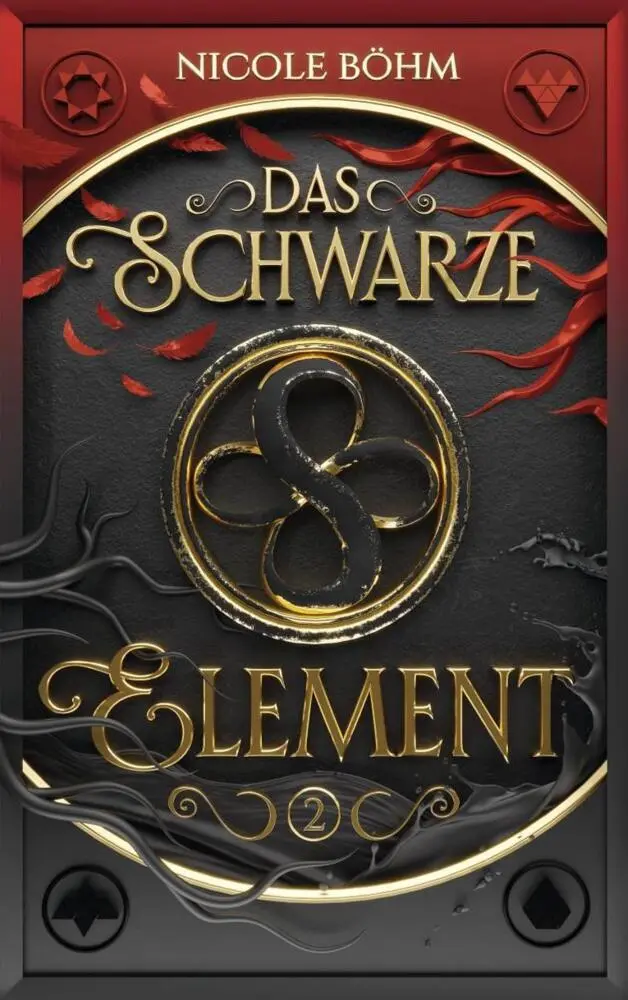 Cover: 9783910712317 | Das schwarze Element - Band 2 | Nicole Böhm | Taschenbuch | 254 S.