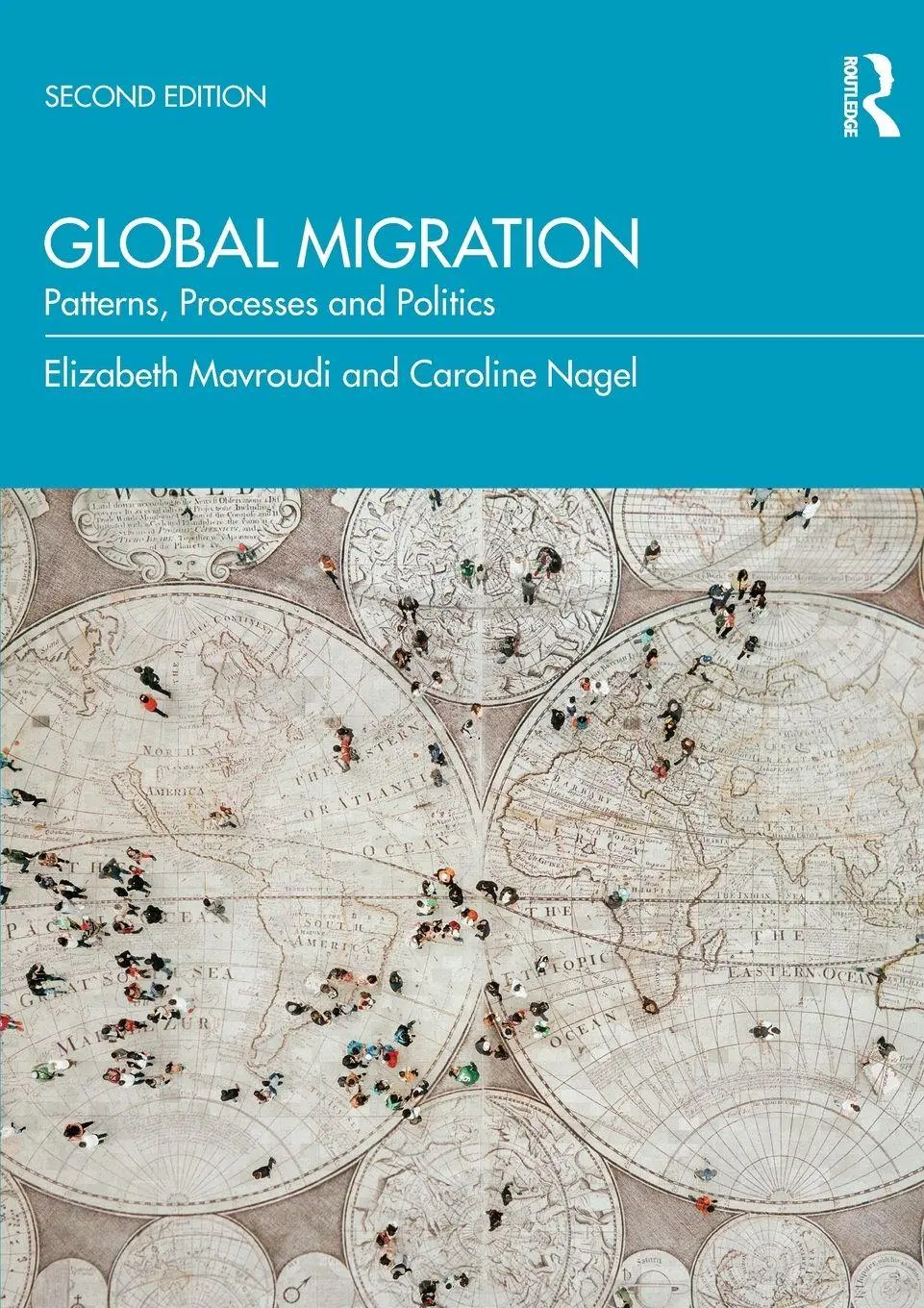 Cover: 9780367422417 | Global Migration | Patterns, Processes and Politics | Mavroudi (u. a.)
