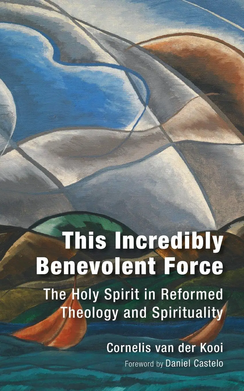 Cover: 9780802882417 | This Incredibly Benevolent Force | C van der Kooi | Taschenbuch | 2018