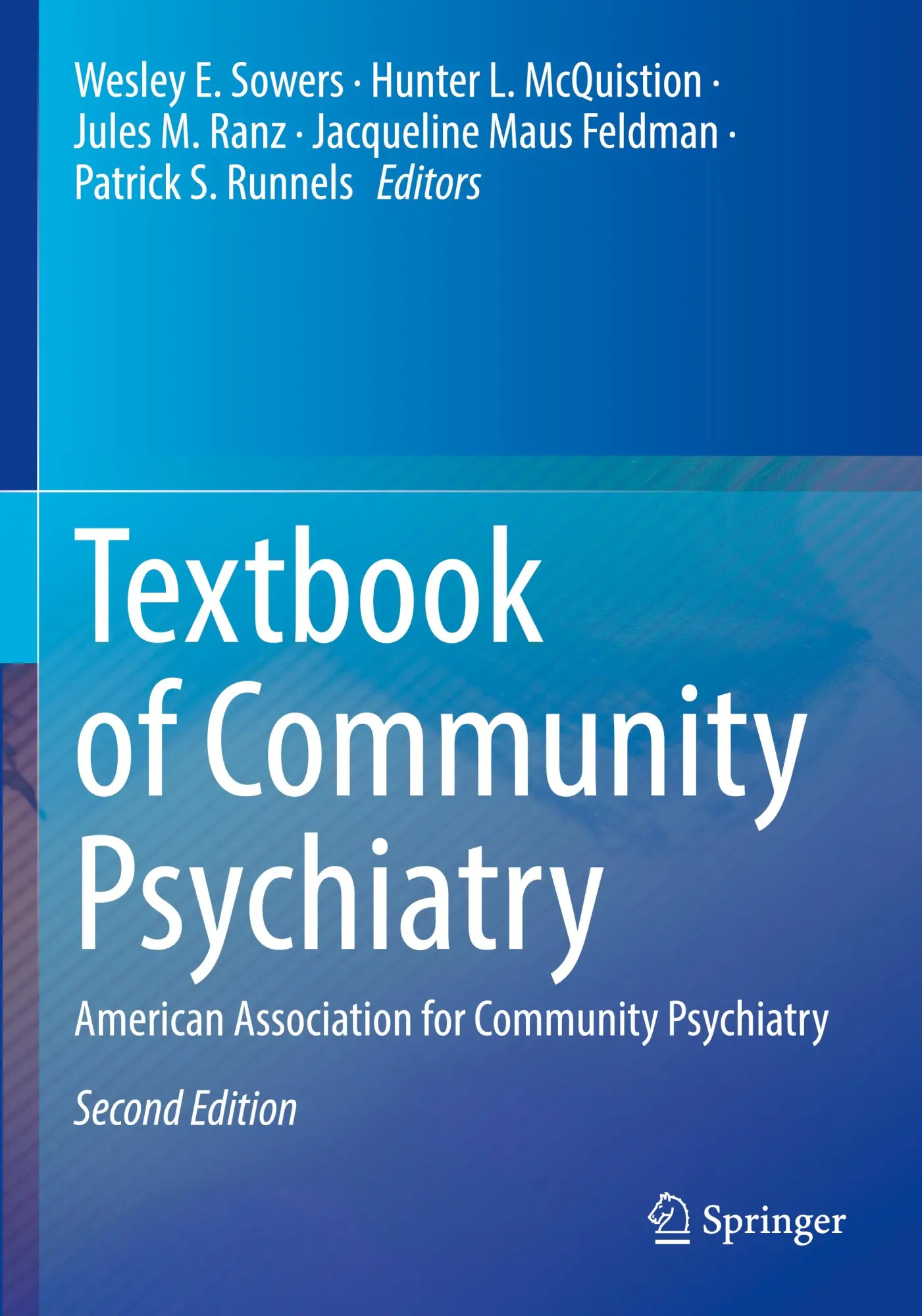 Textbook of Community Psychiatry: American Association for Community Psychiatry